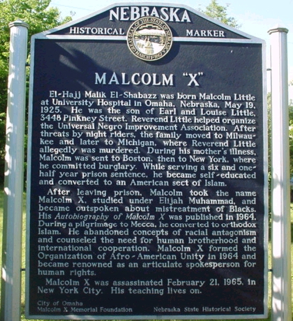 Malcolm X Birthsite | El Hajj Malik El Shabazz | Omawale