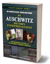  An Auschwitz Doctor's Eyewitness Account 